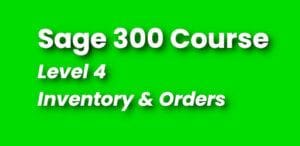 Sage 300 Training - Level 4 Course